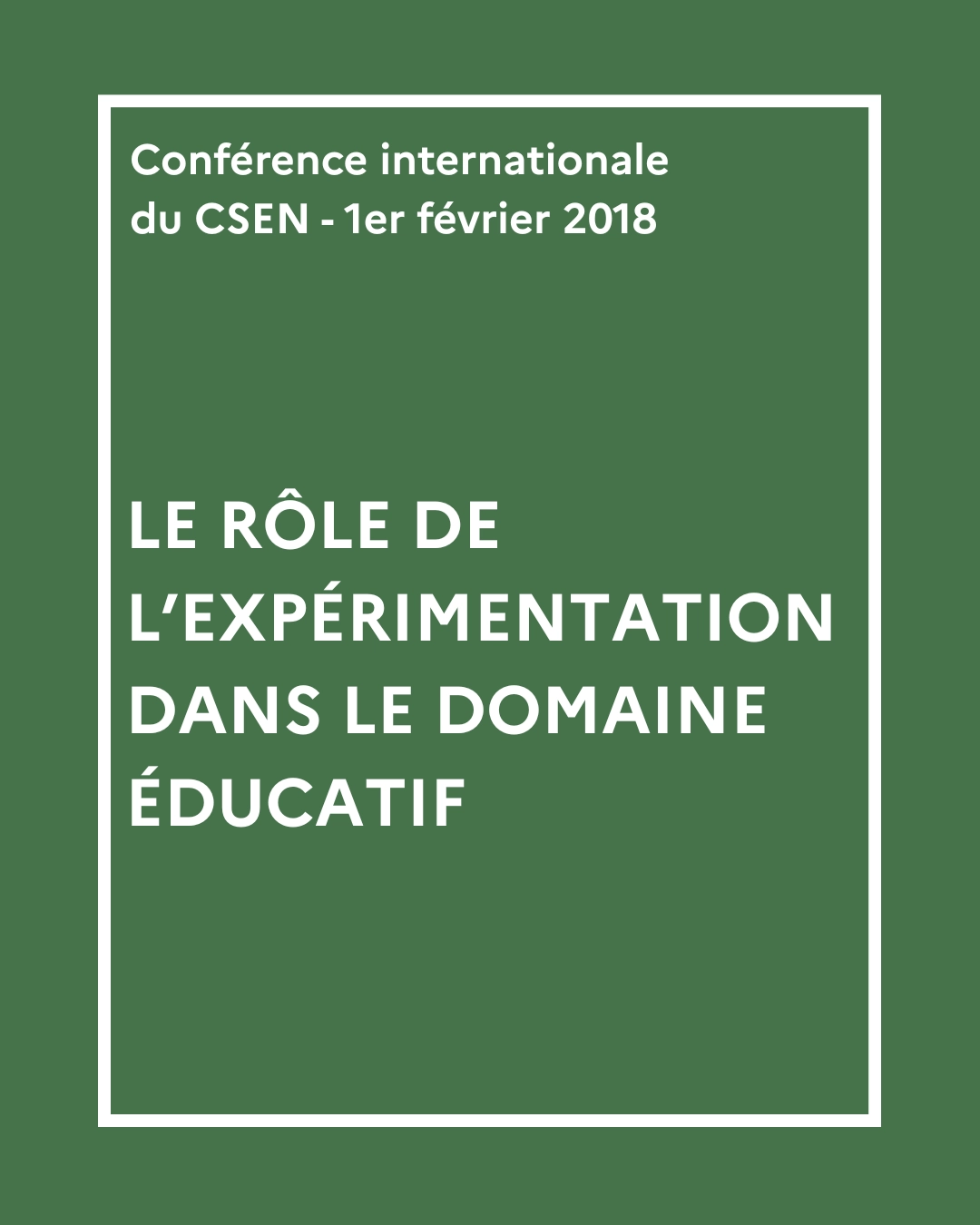 Conférence internationale "le rôle de l'expérimentation dans le domaine éducatif"