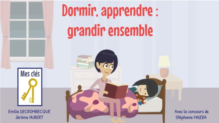 Couverture de la vidéo mes clés dormir, apprendre, grandir ensemble