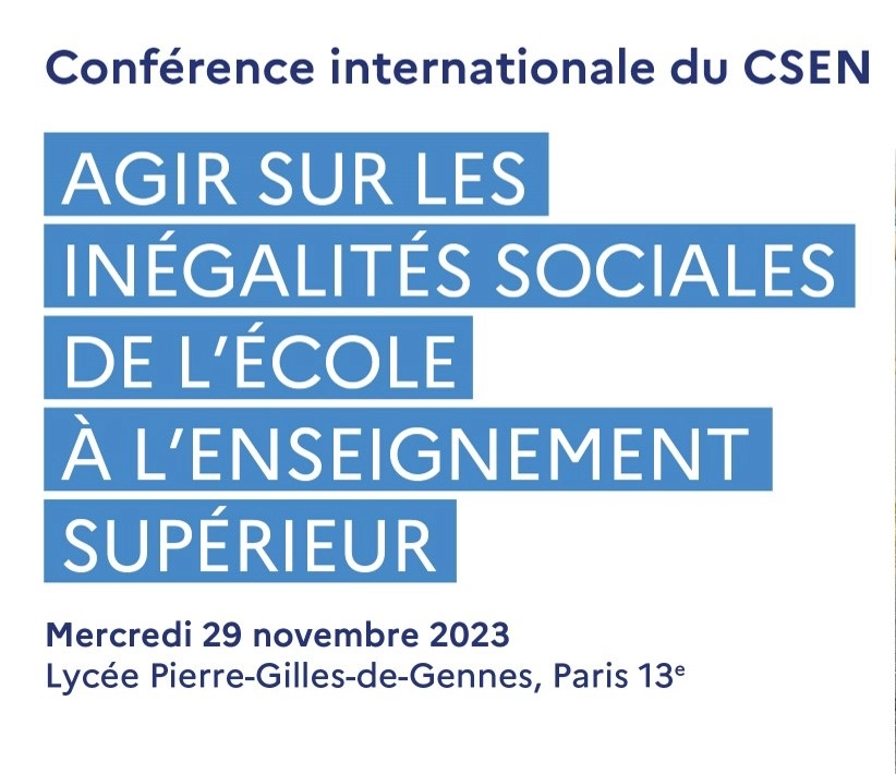 Carré Conférence internationale du CSEN Agir sur les inégalités sociales de l'école à l'enseignement supérieur