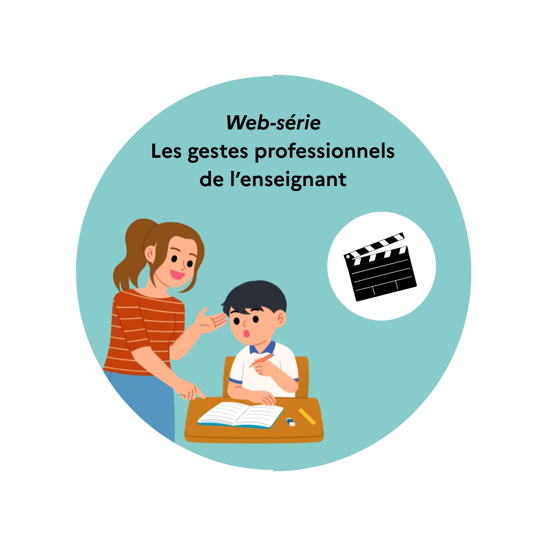 Logo Web série Les gestes professionnels de l'enseignant