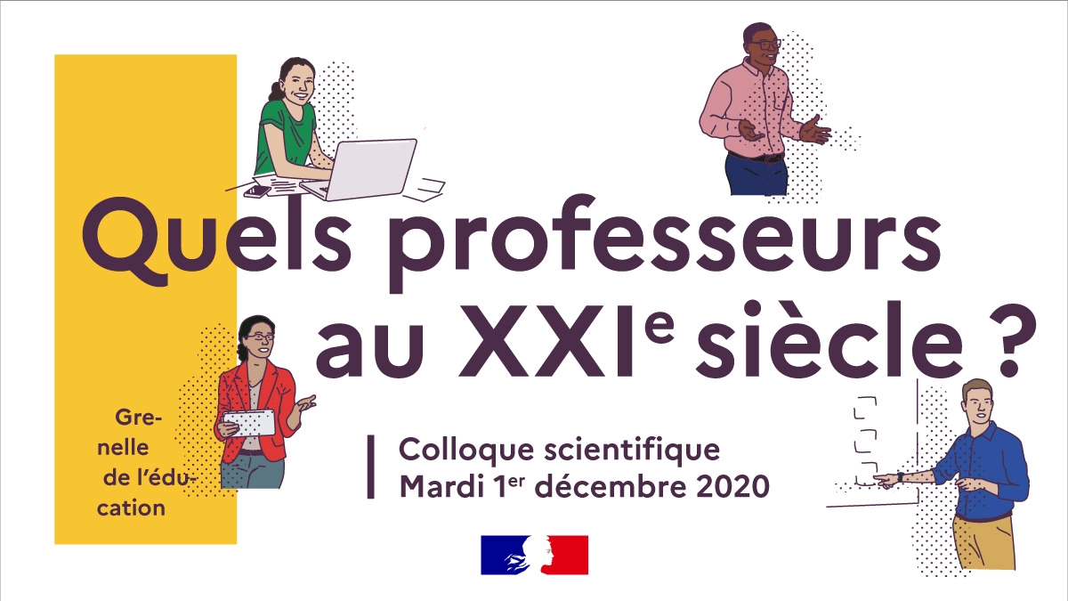 Visuel conférence Quels professeurs au XXIème siècle - 1er décembre 2020